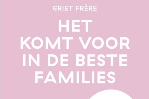 het-komt-voor-in-de-beste-families-griet-frere-9789463939782-16072025115057.jpg