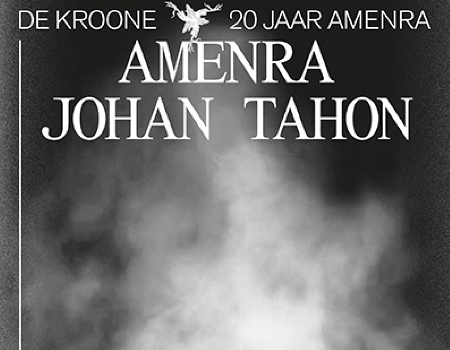 20 jaar Amenra: De Kroone